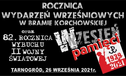 ROCZNICA WYDARZEŃ WRZEŚNIOWYCH W BRAMIE KORCHOWSKIEJ