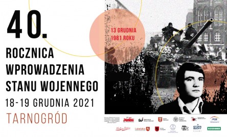 REGIONALNE OBCHODY 40. ROCZNICY WPROWADZENIA STANU WOJENNEGO W POLSCE 