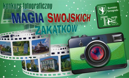 Konkurs fotograficzny MAGIA SWOJSKICH ZAKĄTKÓW