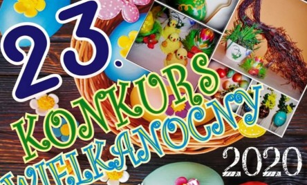 23. Konkurs Wielkanocny w Tarnogrodzkim Ośrodku Kultury  (online)