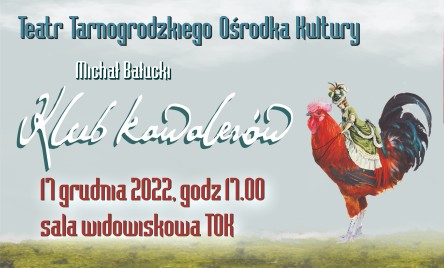 &#34;KLUB KAWALERÓW&#34; PONOWNIE NA DESKACH TOK