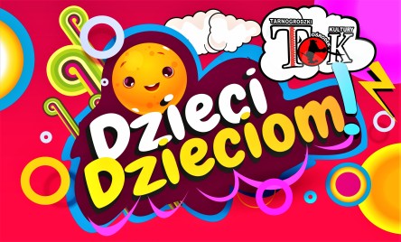 DZIECI DZIECIOM