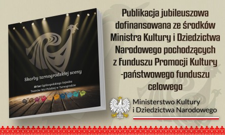 SKARBY TARNOGRODZKIEJ SCENY