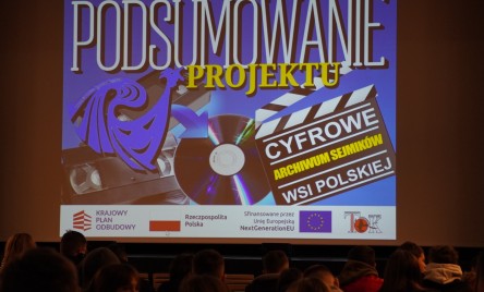  Podsumowanie projektu „Cyfrowe Archiwum Sejmików Teatrów Wsi Polskiej” 