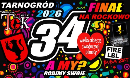 34. Finał Wielkiej Orkiestry Świątecznej Pomocy NA ROCKOWO