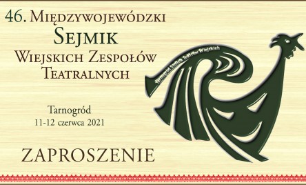 46. Międzywojewódzki Sejmik Teatrów Wsi Polskiej