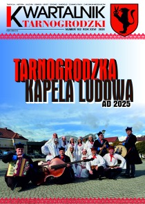 Kwartalnik Tarnogrodzki Nr 102 (2025 - kwartał 4)