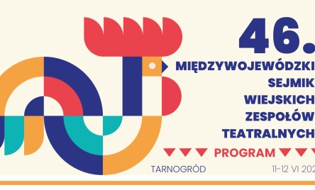 46. Międzywojewódzki Sejmik Wiejskich Zespołów Teatralnych 2021