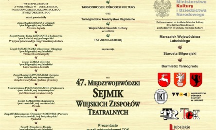 47. MIĘDZYWOJEWÓDZKI SEJMIK WIEJSKICH ZESPOŁÓW TEATRALNYCH 2022