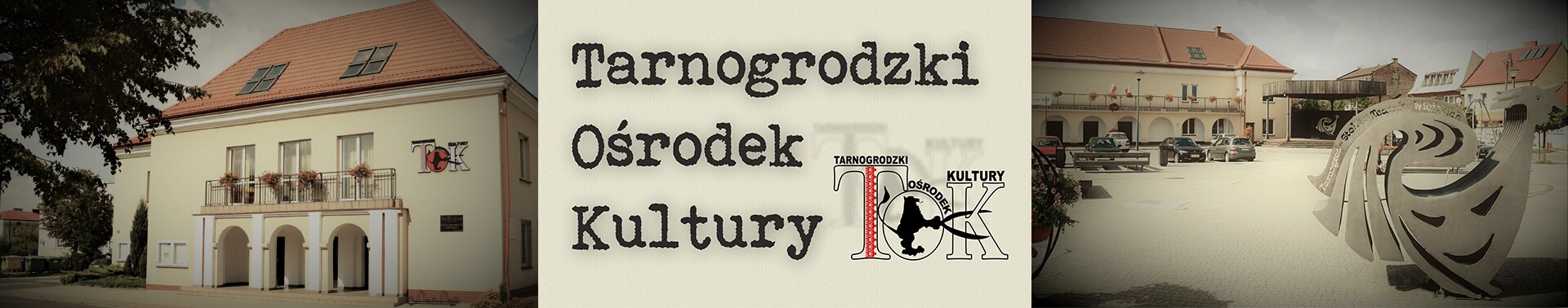 Tarnogrodzki Ośrodek Kultury